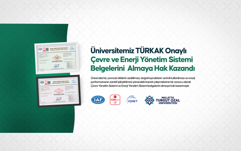 universitemiz-turkak-onayli-cevre-ve-enerji-yonetim-sistemi-belgelerini-almaya-hak-kazandi-1497