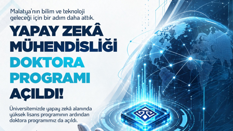Üniversitemizde Yapay Zekâ Mühendisliği Doktora Programı Açıldı